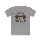 Rise Up, Hit Hard