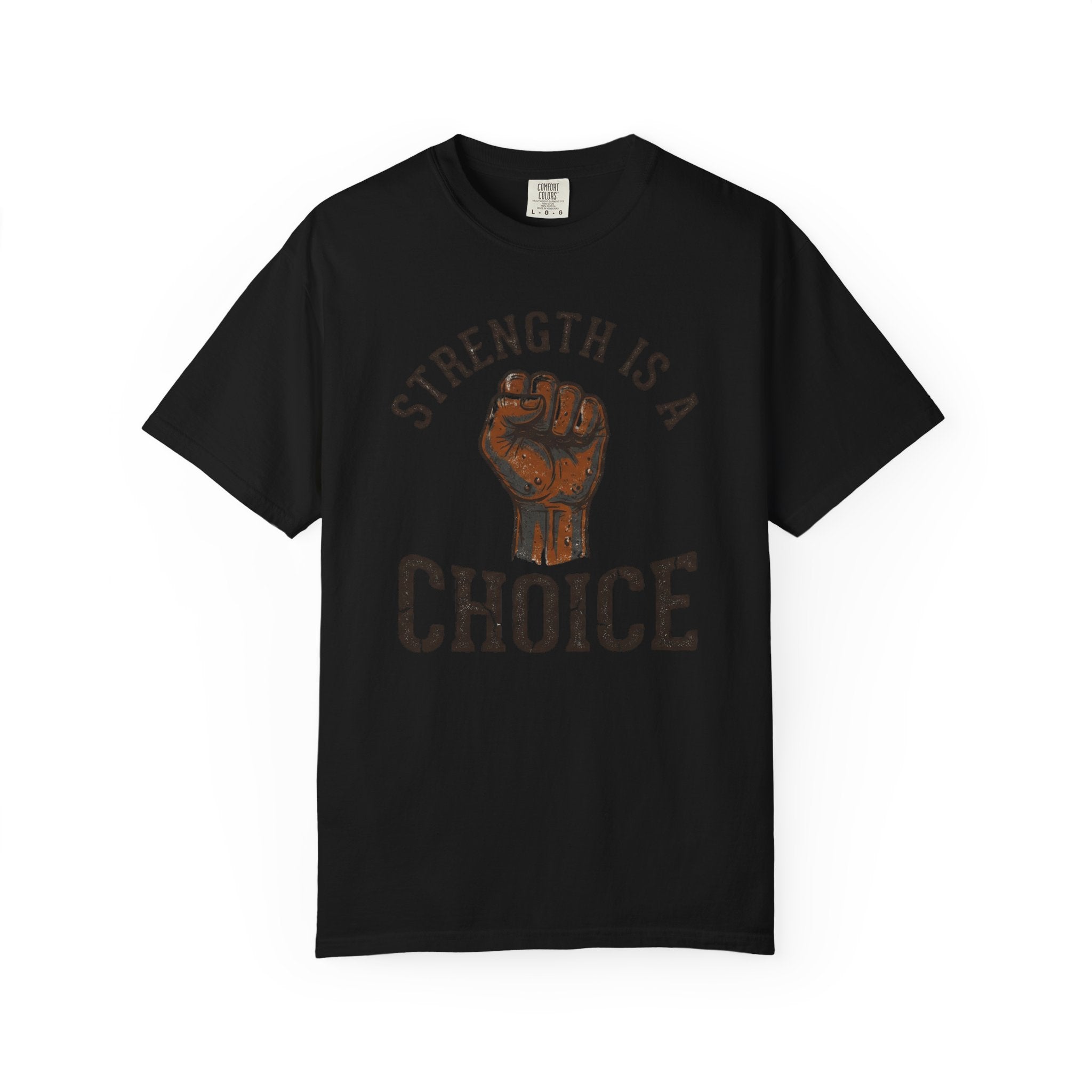 Strength Is a Choice