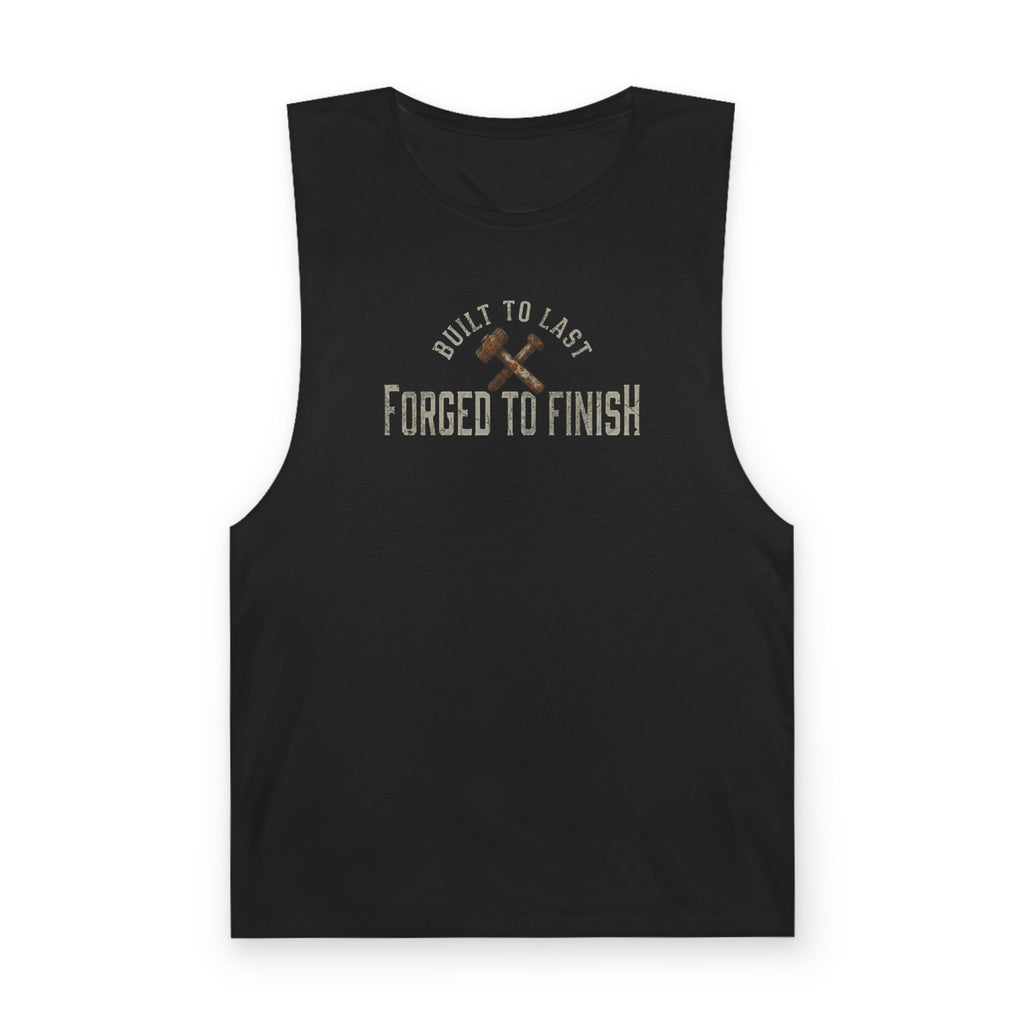 "Forged To Finish" - Muscle Tank
