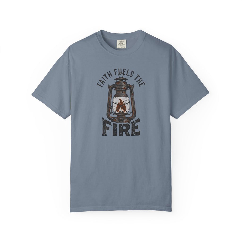 Faith Fuels The Fire
