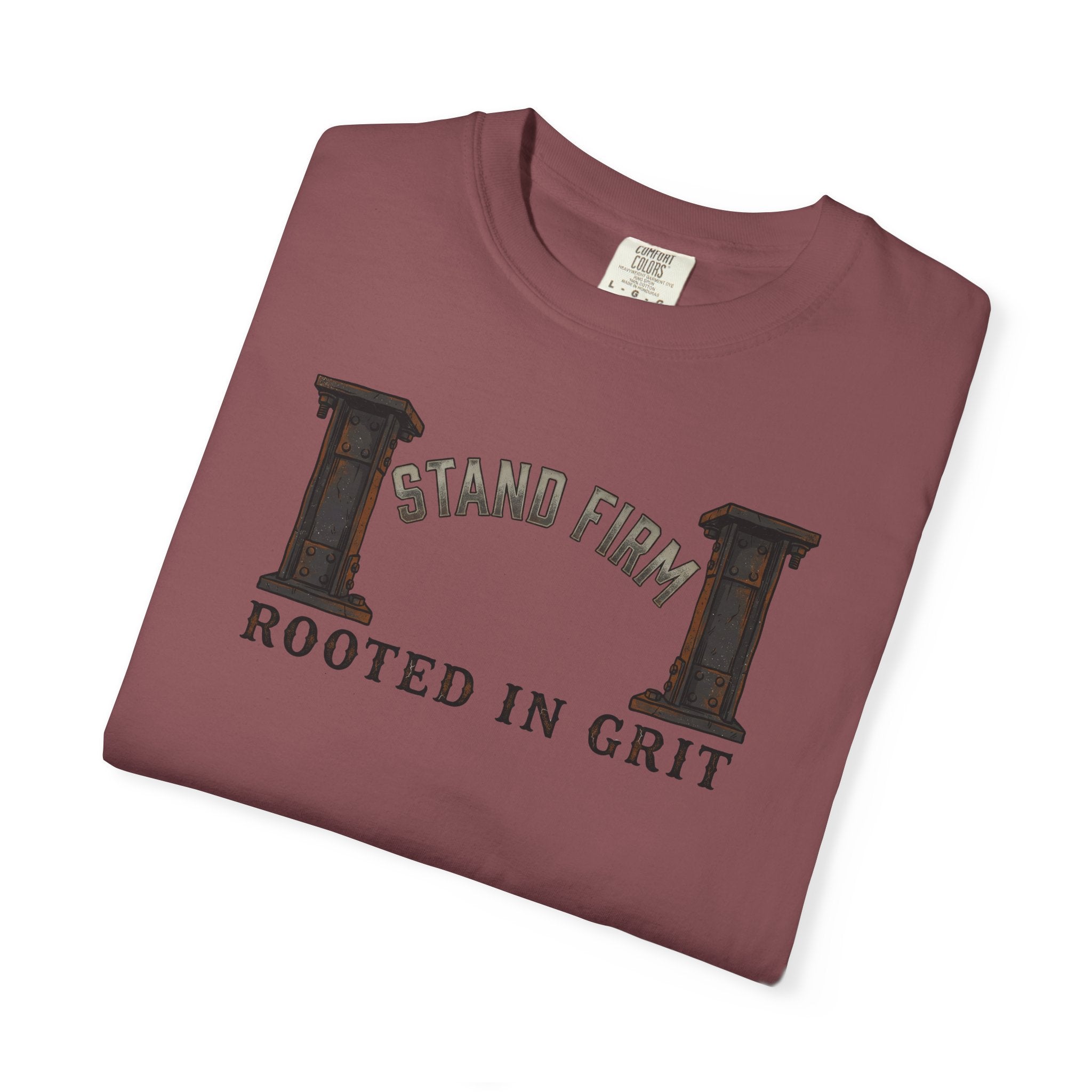 Stand Firm, Rooted In Grit