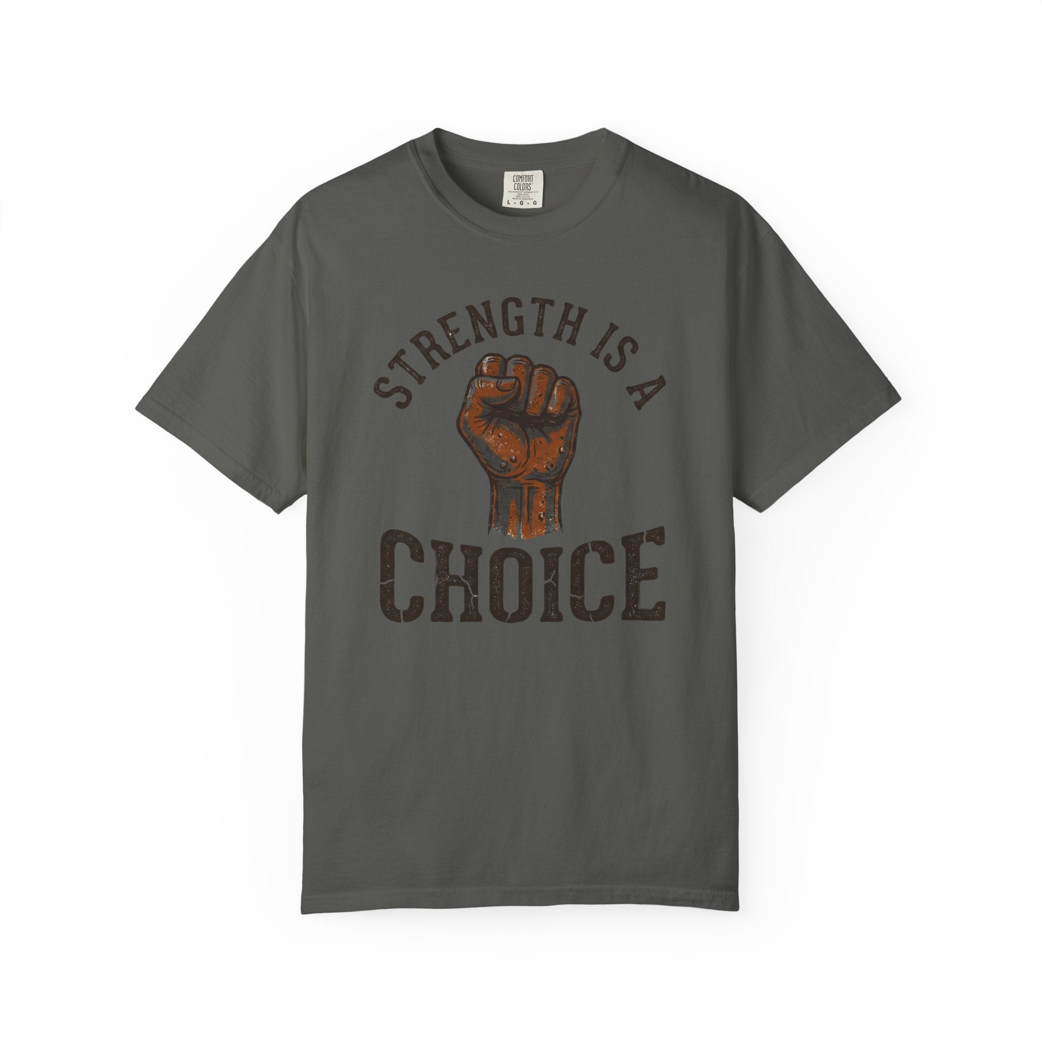 Strength Is a Choice
