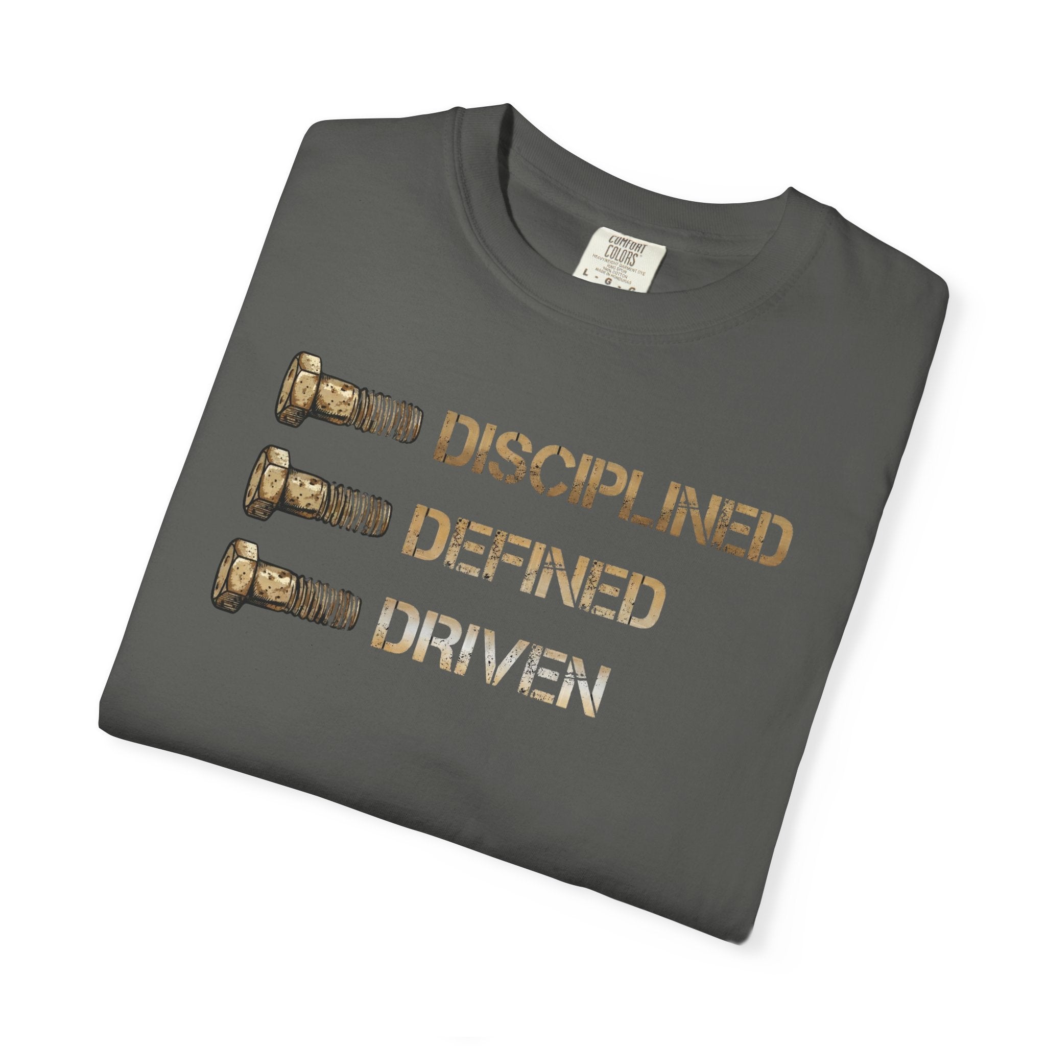 Disciplined, Defined, Driven