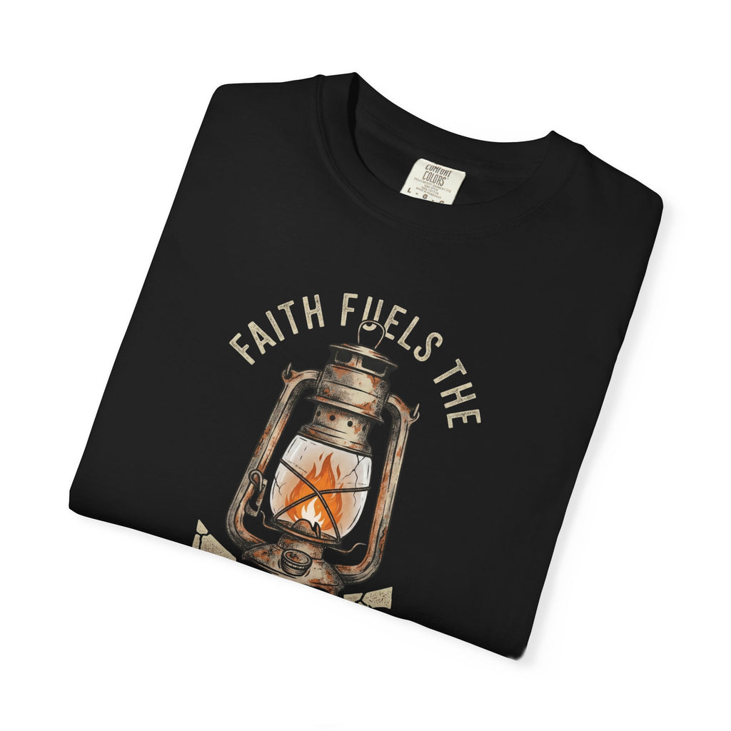 Faith Fuels The Fire