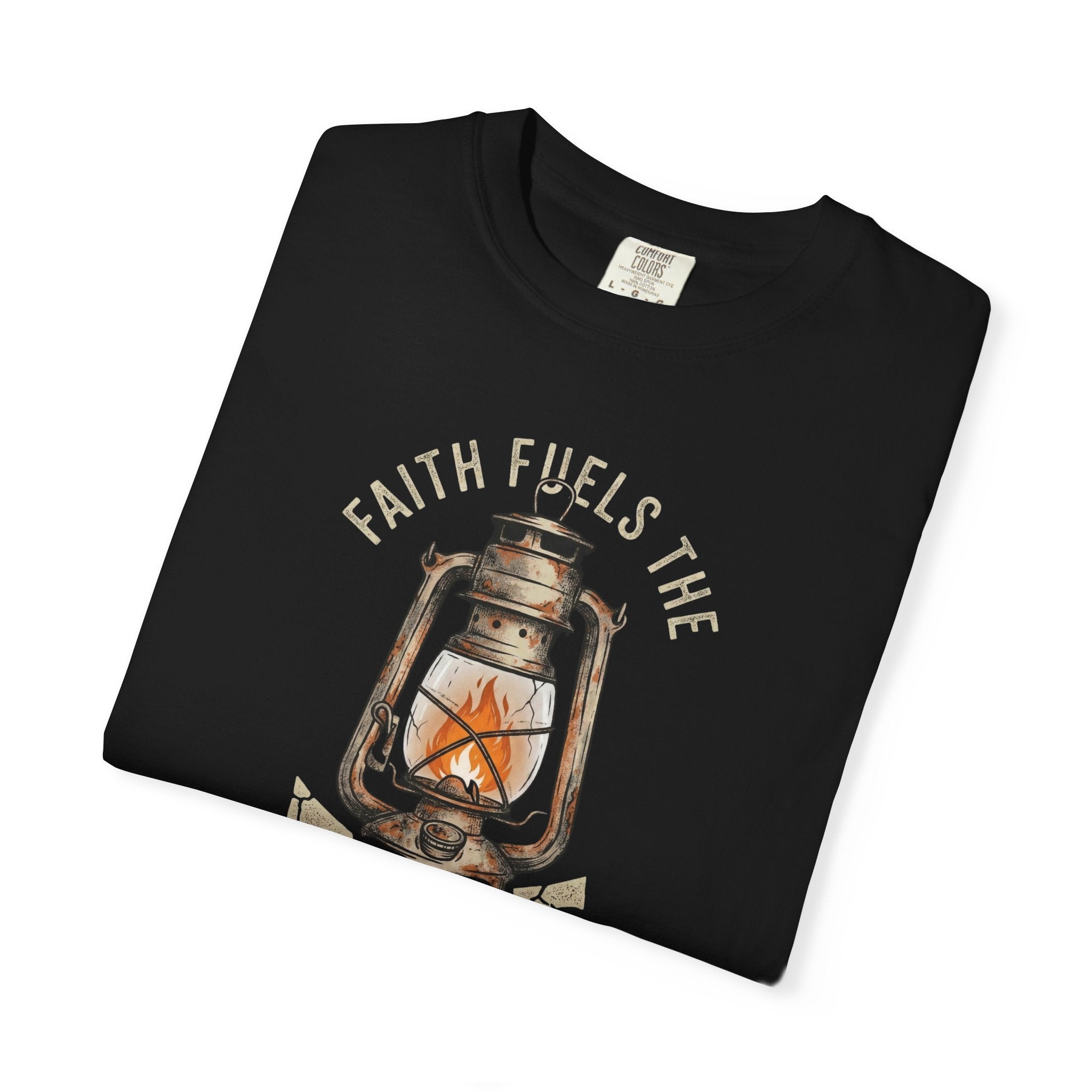 Faith Fuels The Fire