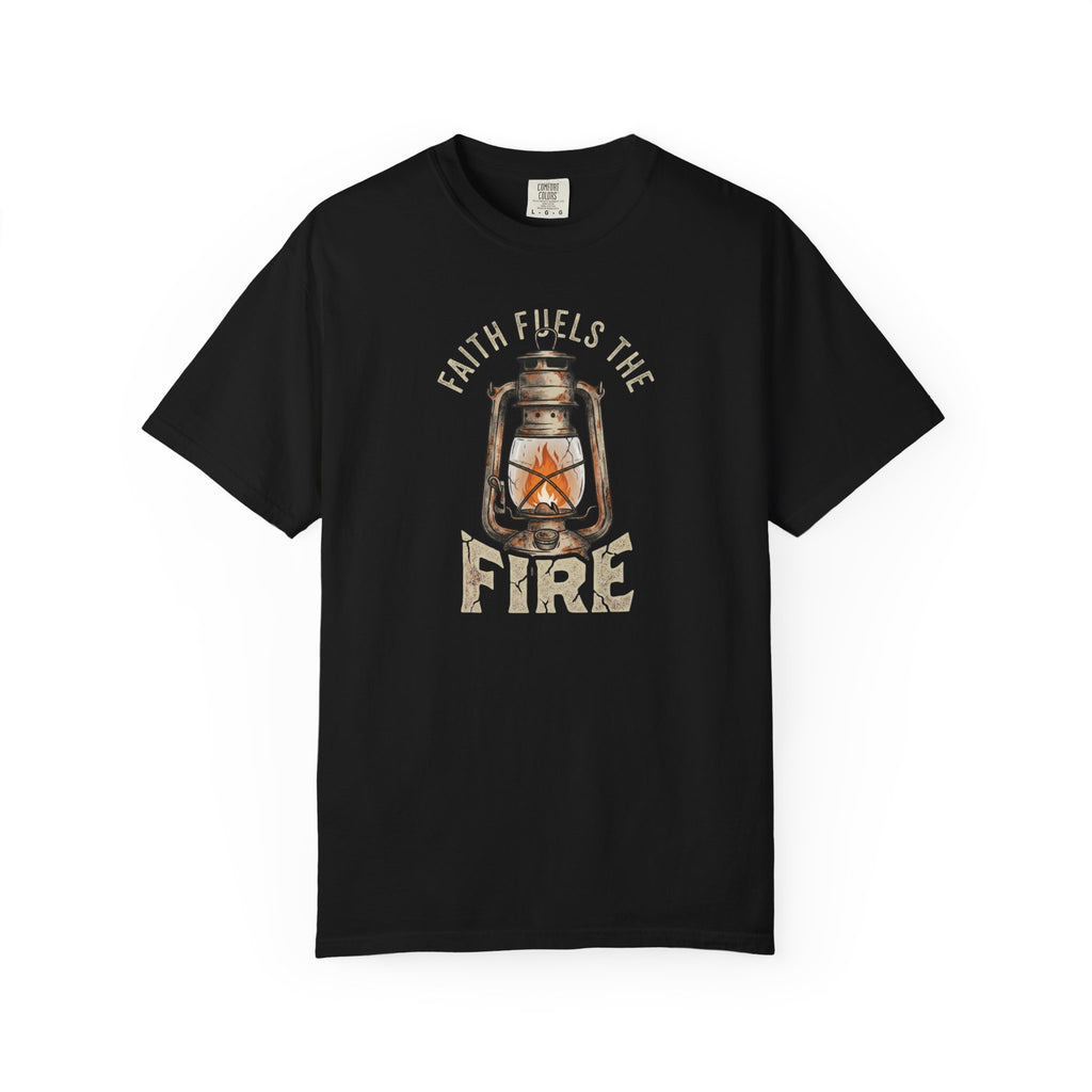 Faith Fuels The Fire