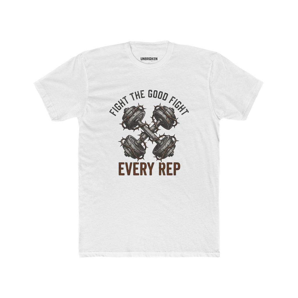 Fight The Good Fight, Every Rep