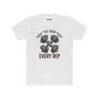 Fight The Good Fight, Every Rep