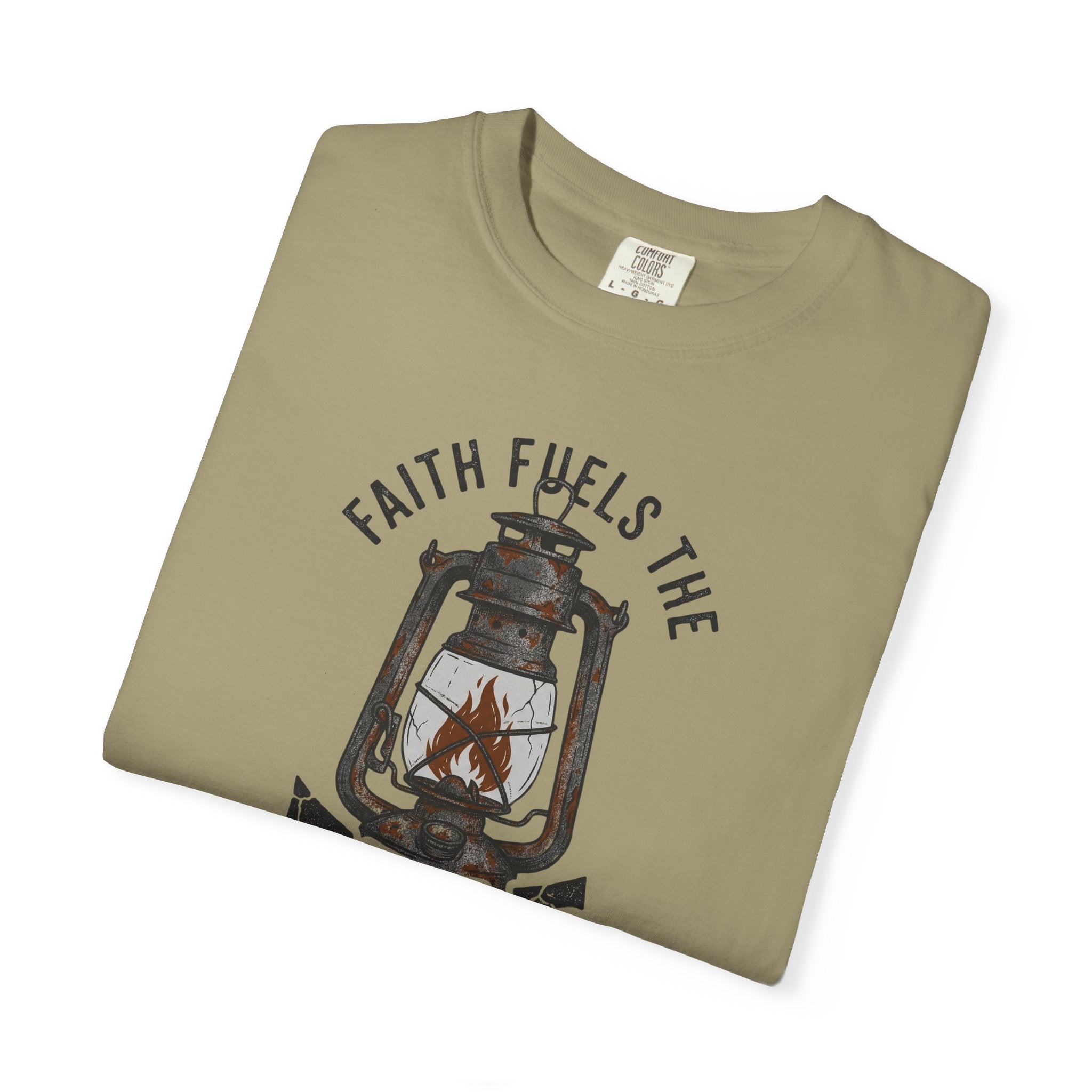 Faith Fuels The Fire