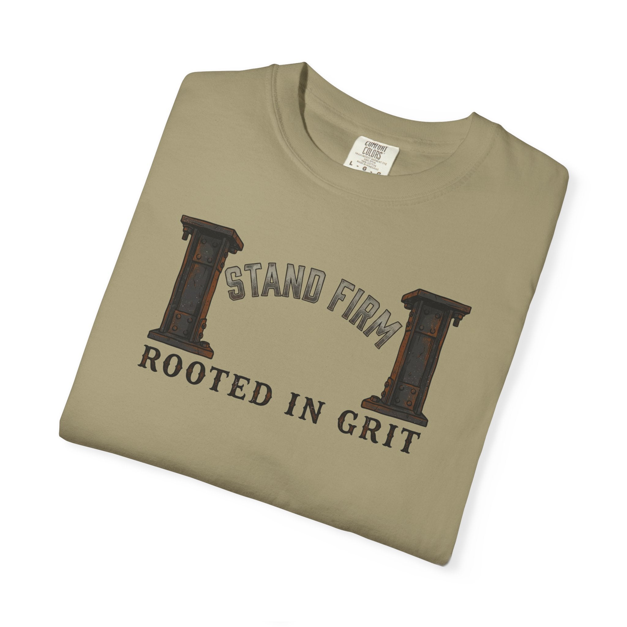 Stand Firm, Rooted In Grit