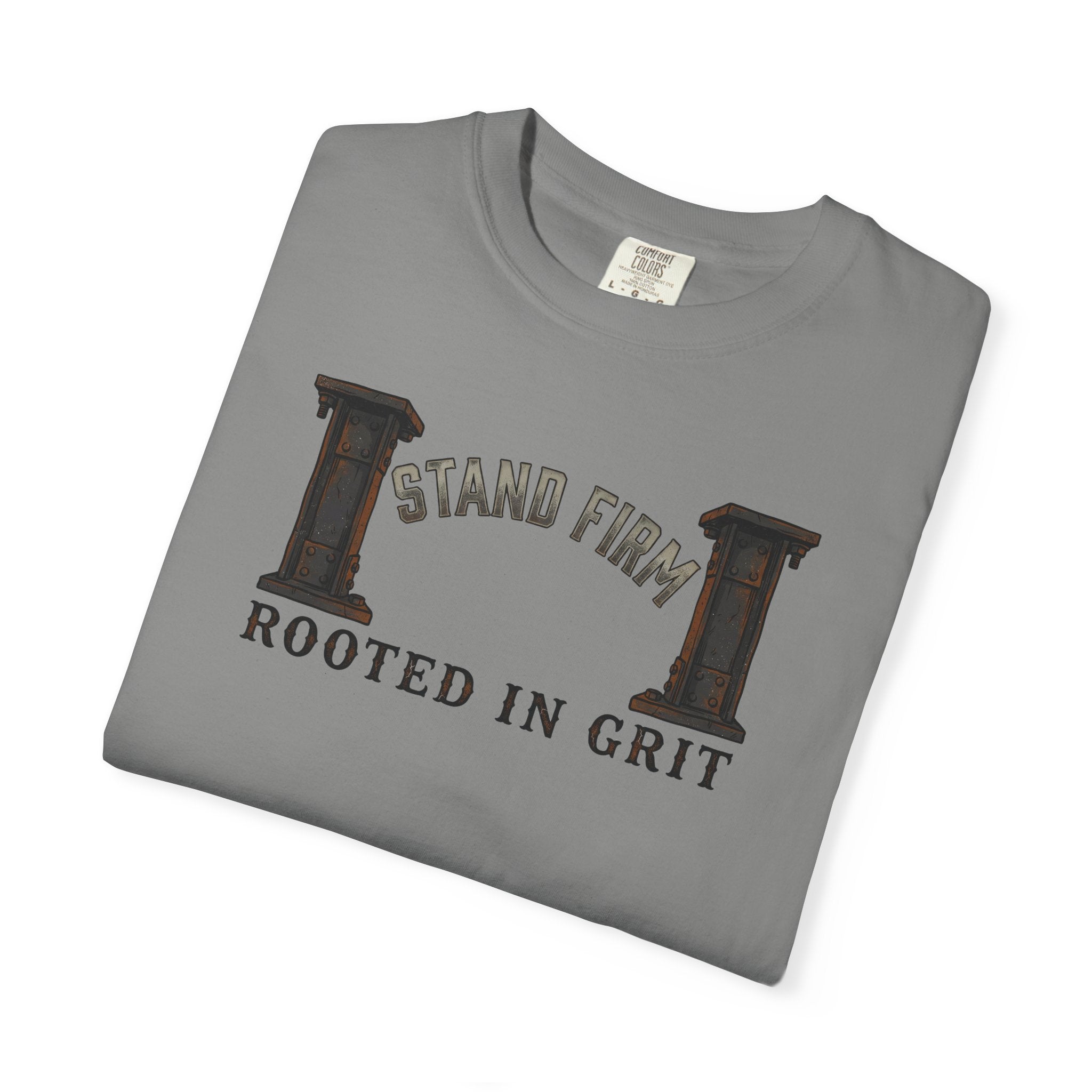 Stand Firm, Rooted In Grit