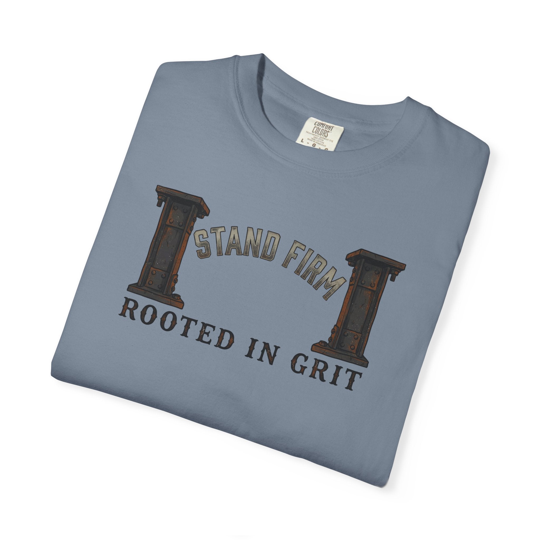 Stand Firm, Rooted In Grit