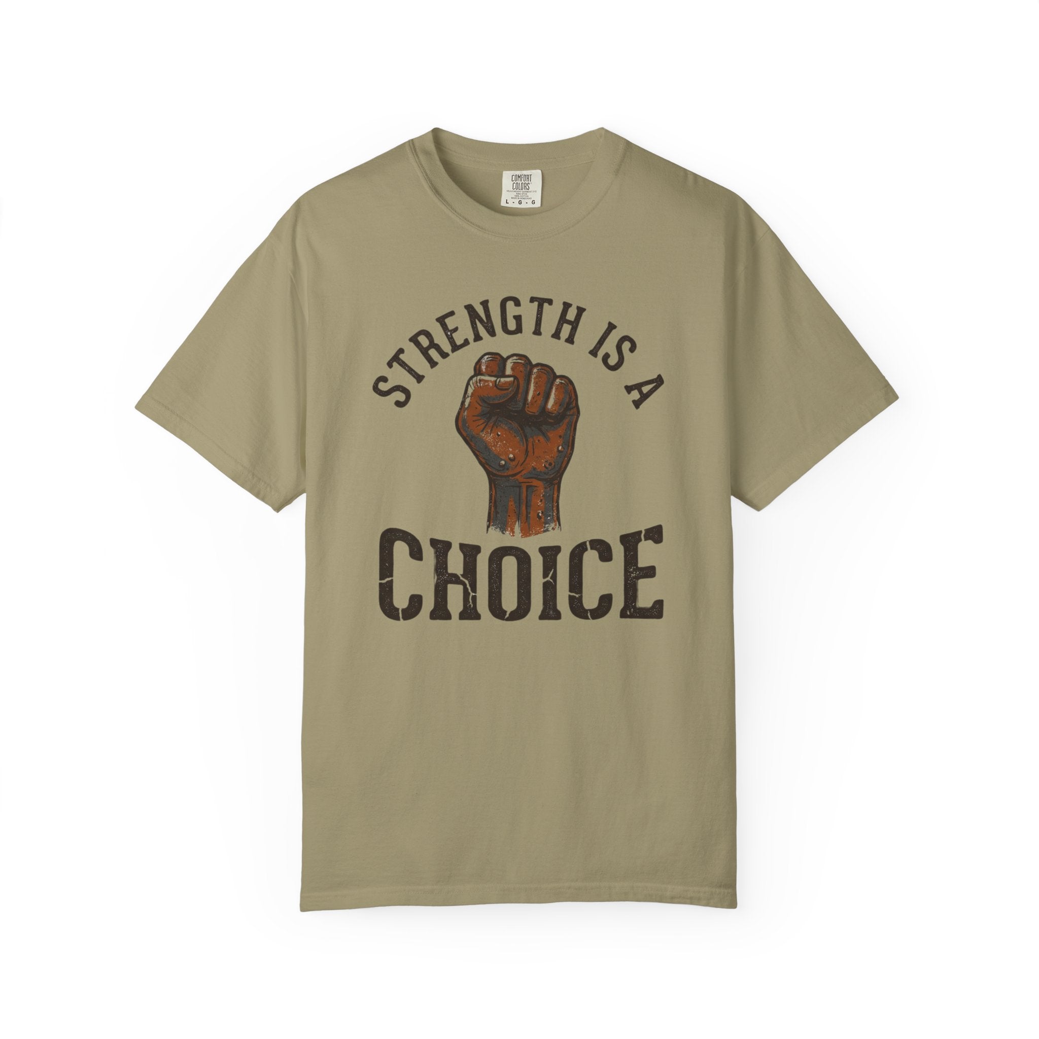 Strength Is a Choice