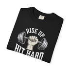 Rise Up, Hit Hard