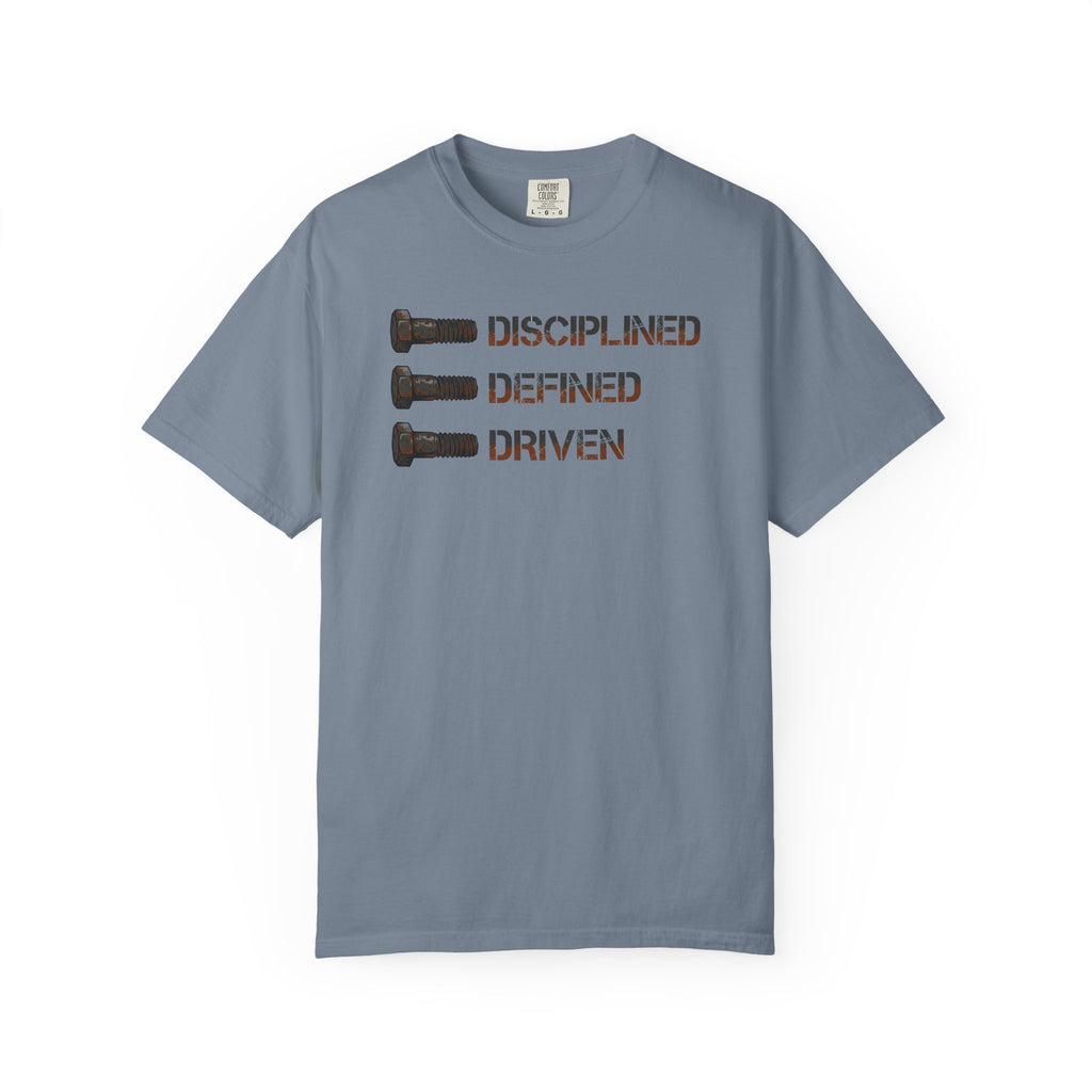 Disciplined, Defined, Driven