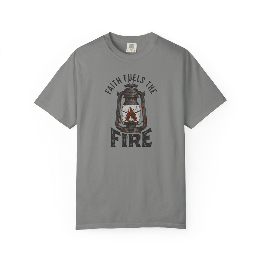 Faith Fuels The Fire