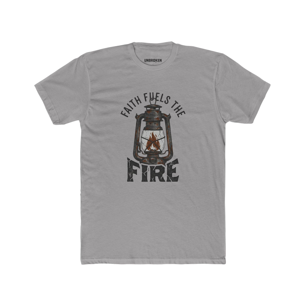 Faith Fuels The Fire
