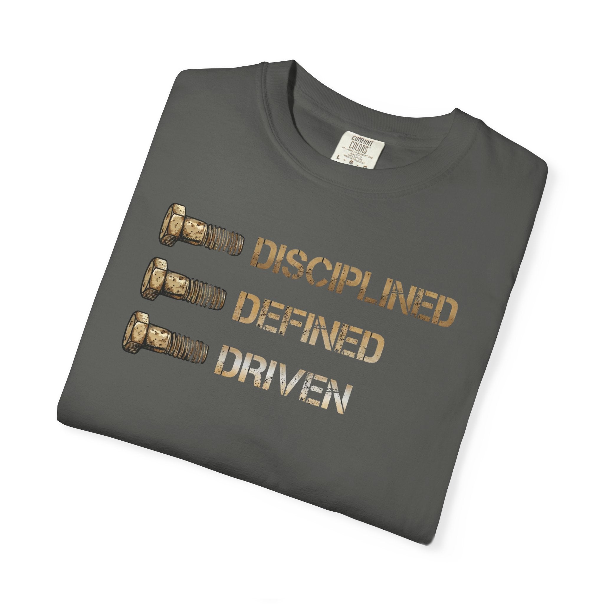 Disciplined, Defined, Driven