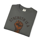 Strength Is a Choice