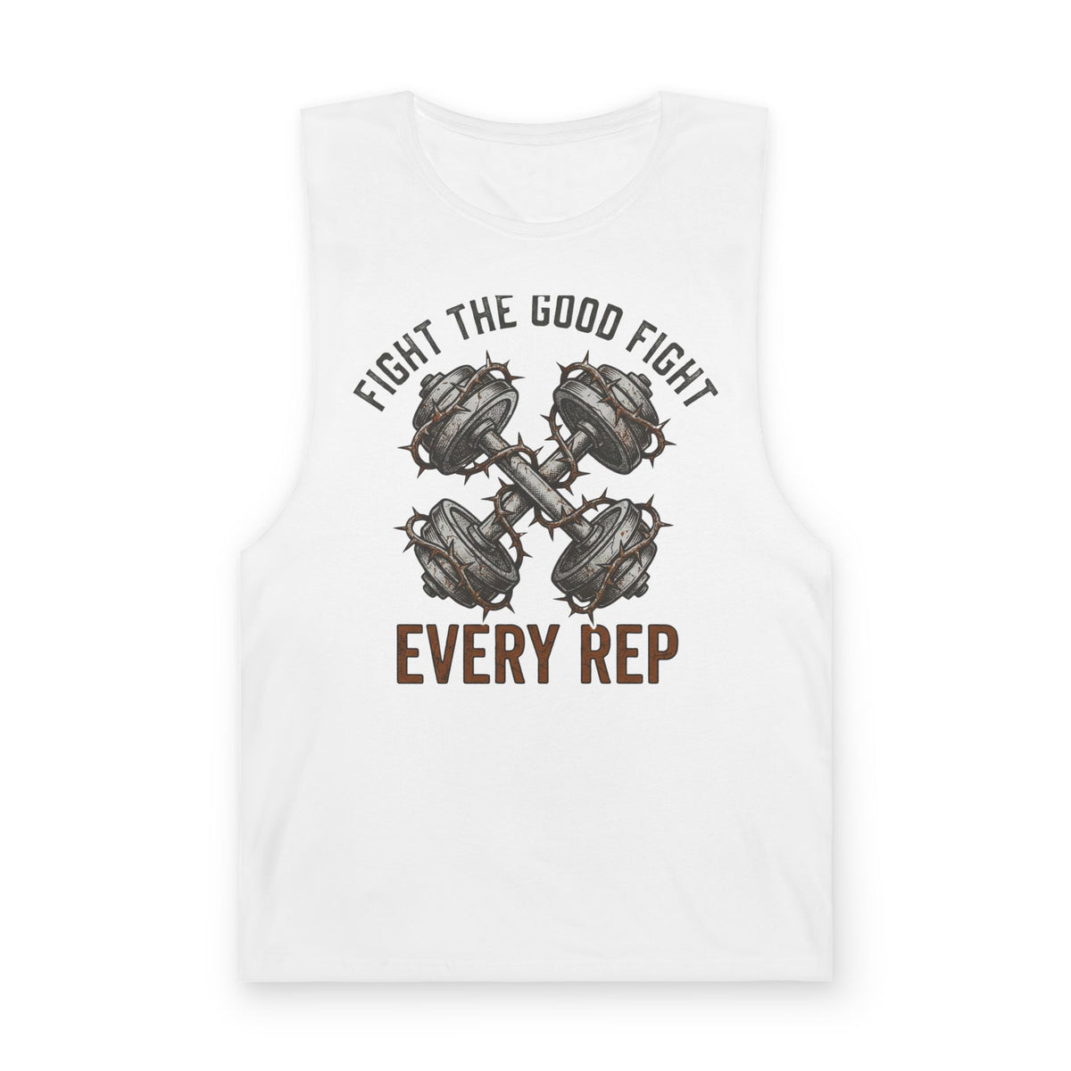 "Fight The Good Fight" - Muscle Tank